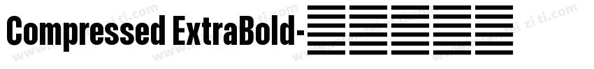 Compressed ExtraBold字体转换